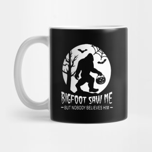 Bigfoot Saw Me - Black Mug